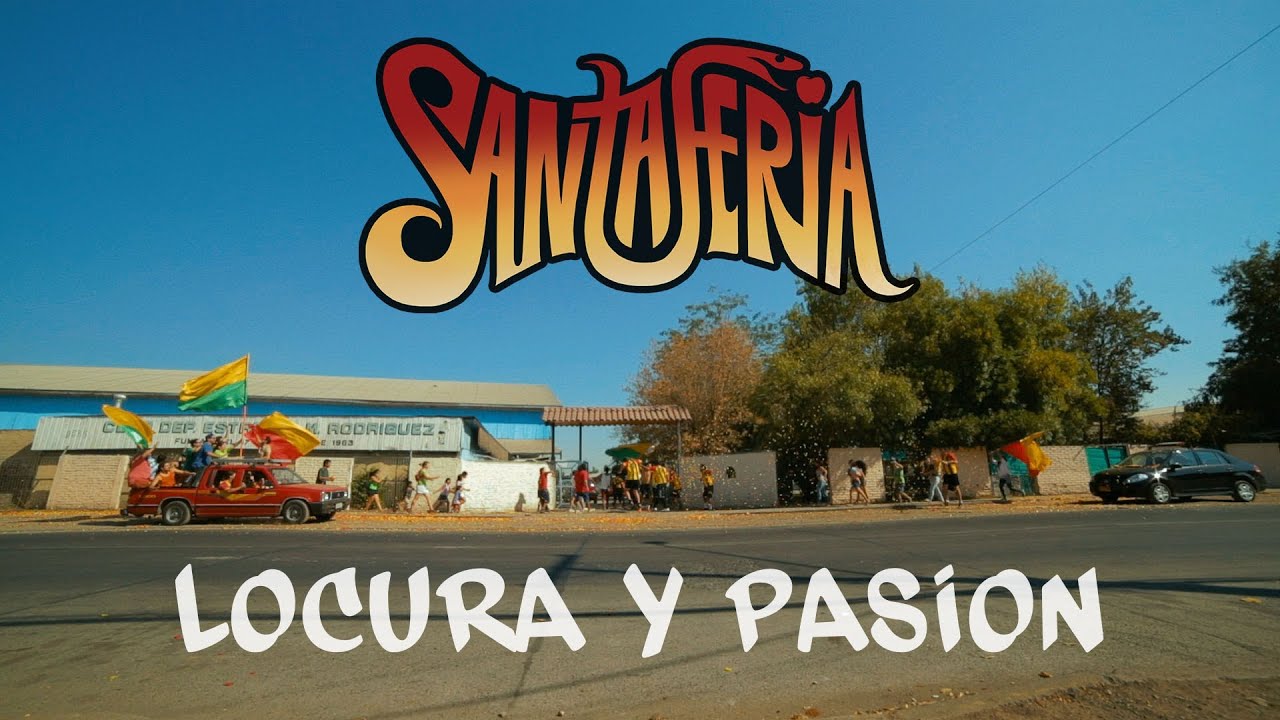 Santa Feria - Locura y Pasión